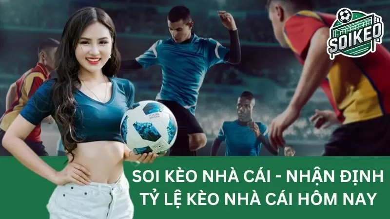 Khám Phá Tỷ Lệ Kèo Nhà Cái - Bí Quyết Đặt Cược Thông Minh